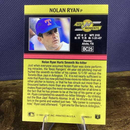 1991 Leaf Nolan Ryan No Hitter #7 BC25 Gold Moments Series 2 Texas Rangers
