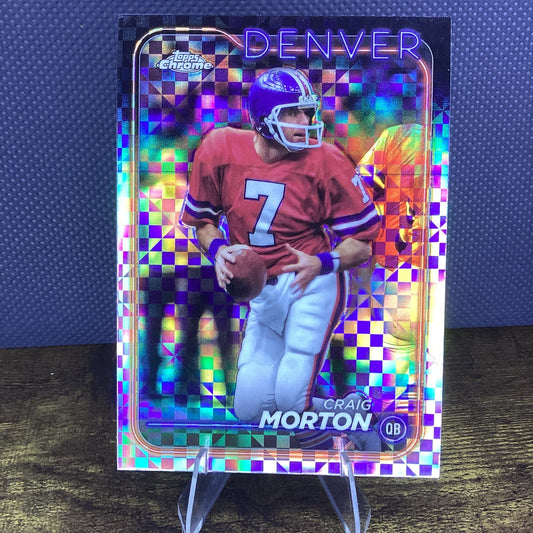 2024 Topps Chrome - Craig Morton #64 X-Fractor