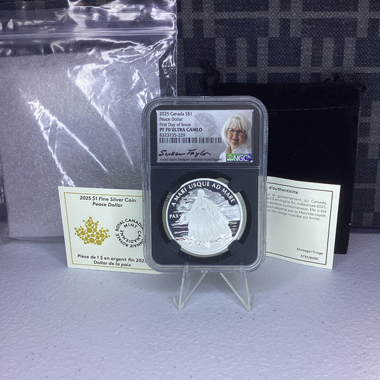 2025 $1 Canada 1oz Proof Silver Peace Dollar NGC PF70 UCAM FDOI Taylor Signature