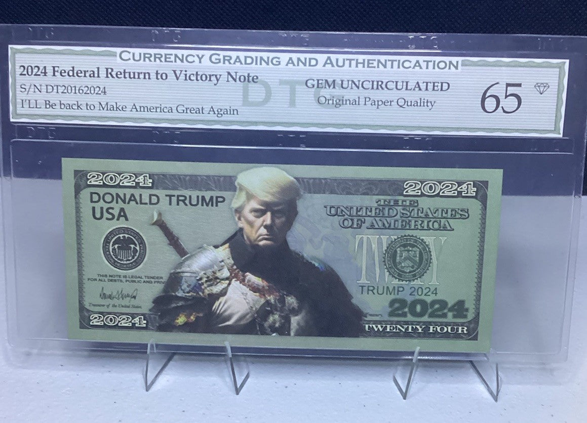 2024 federal return to victory note DONALD TRUMP ⭐️⭐️ERROR NOTE⭐️⭐️65 DTG UNC