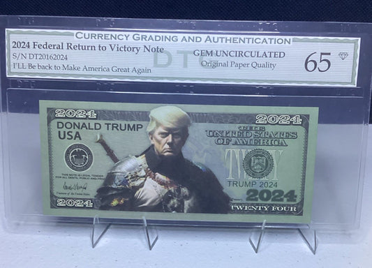 2024 federal return to victory note DONALD TRUMP ⭐️⭐️ERROR NOTE⭐️⭐️65 DTG UNC